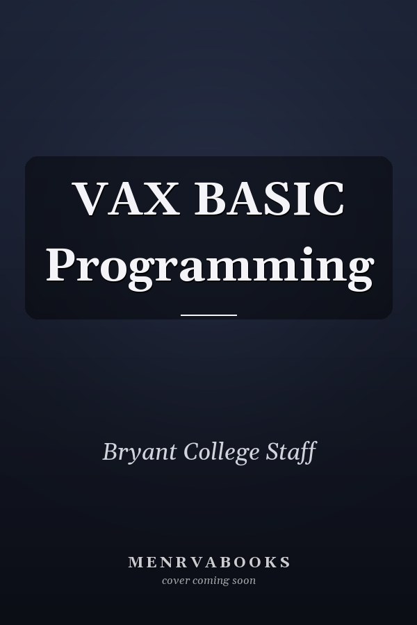 VAX BASIC Programming