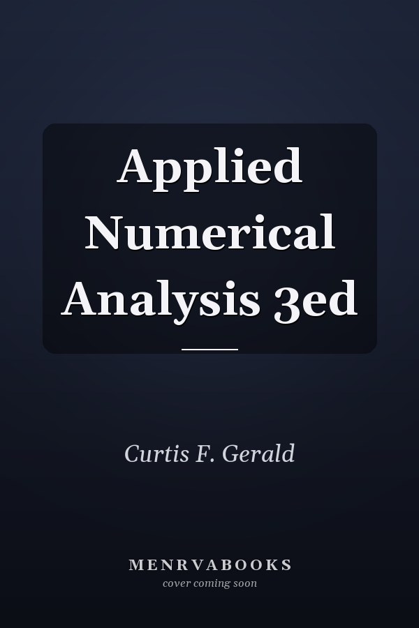 Applied Numerical Analysis 3ed