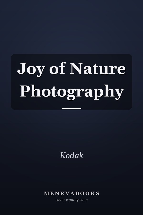 Joy of Nature Photography