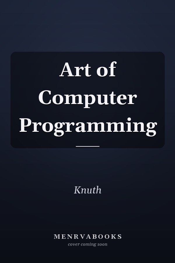 The Art of Computer Programming