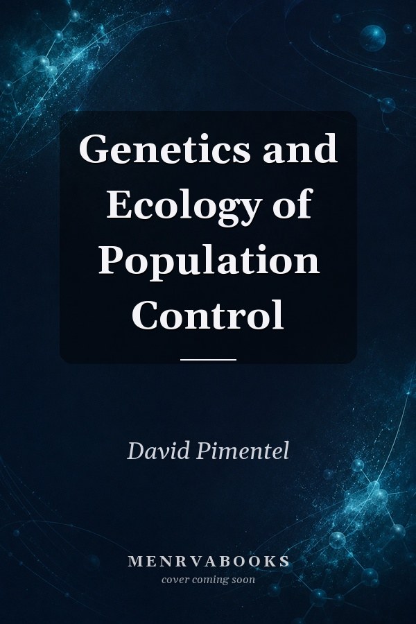 Genetics and Ecology of Population Control