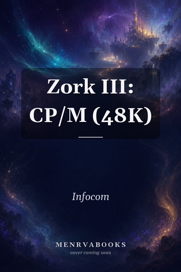 Zork III: CP/M (48K)