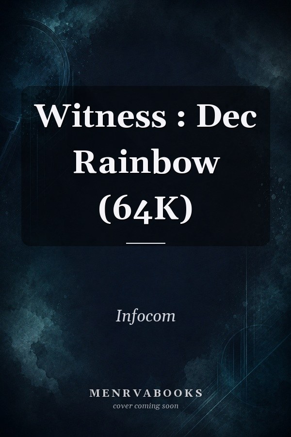 Witness : Dec Rainbow (64K)