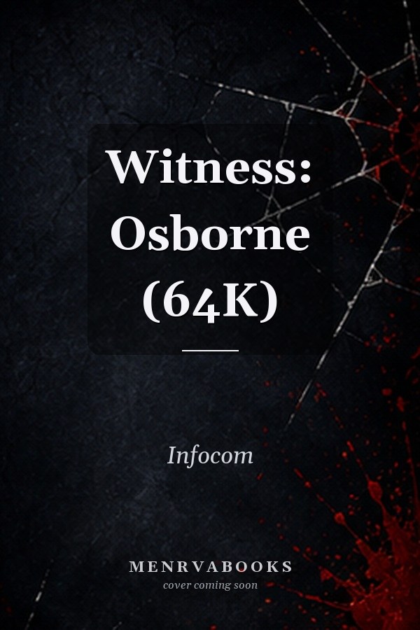 Witness: Osborne (64K)