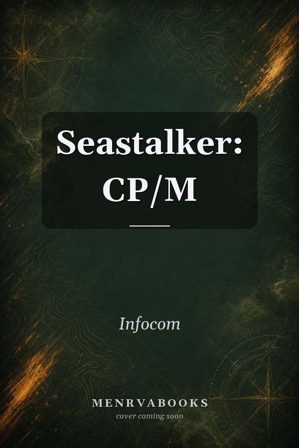 Seastalker: CP/M