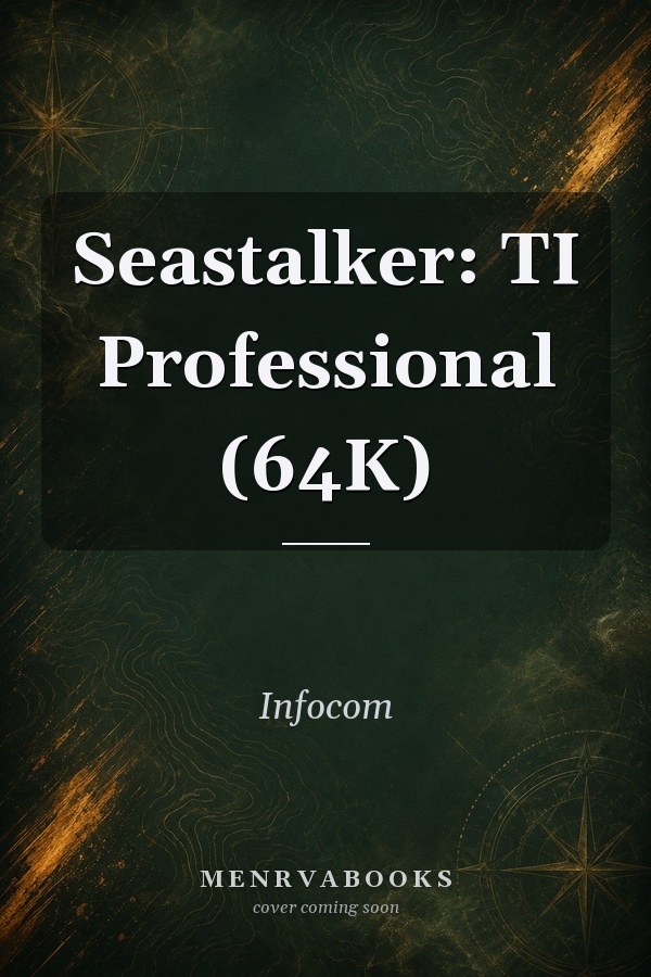 Seastalker: TI Professional (64K)