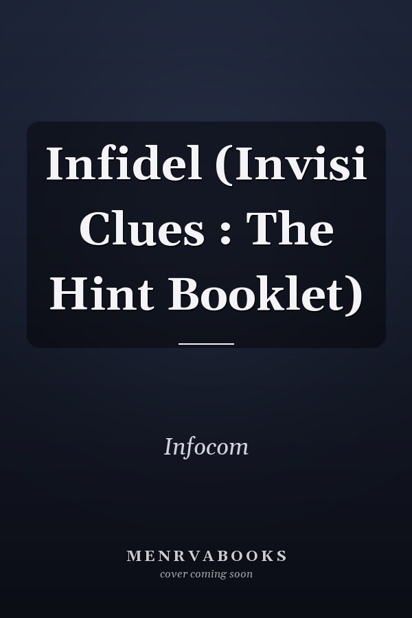 Infidel: Invisi Clues (The Hint Booklet)