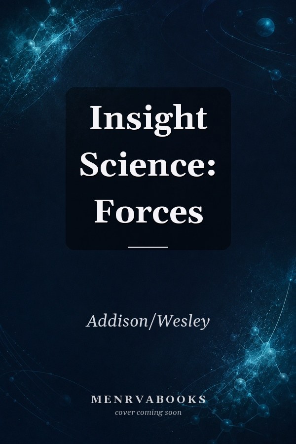 Insight Science: Forces