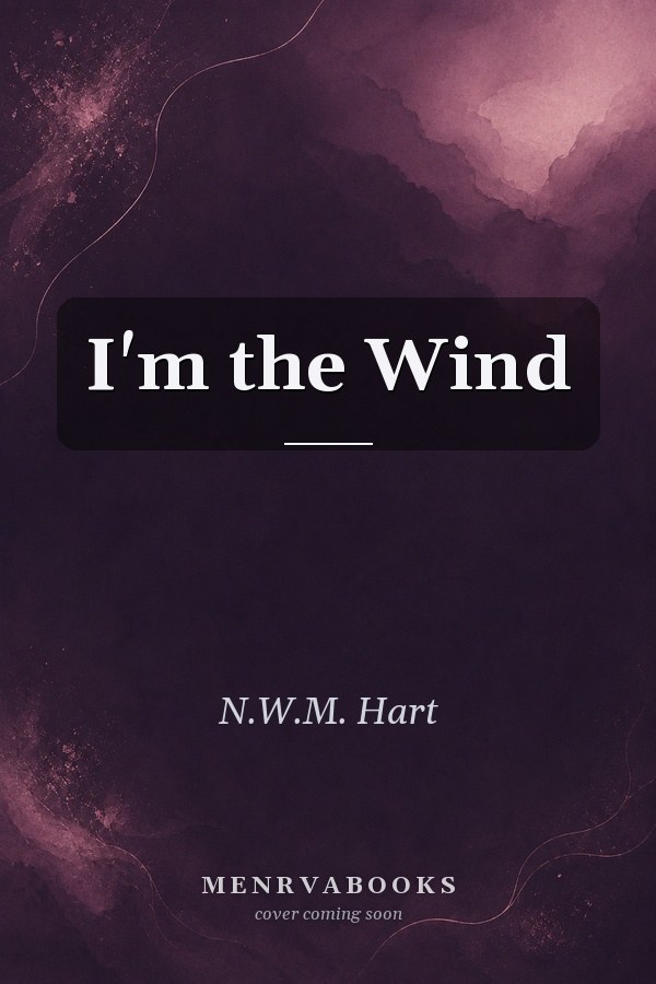I'm the Wind