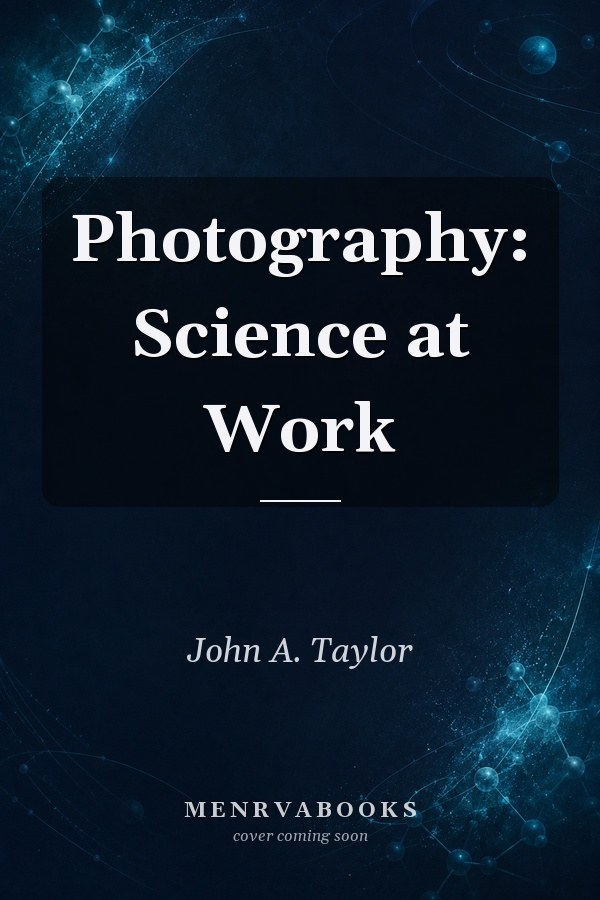 Photography: Science at Work
