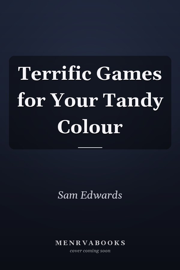 Terrific Games for Your Tandy Colour