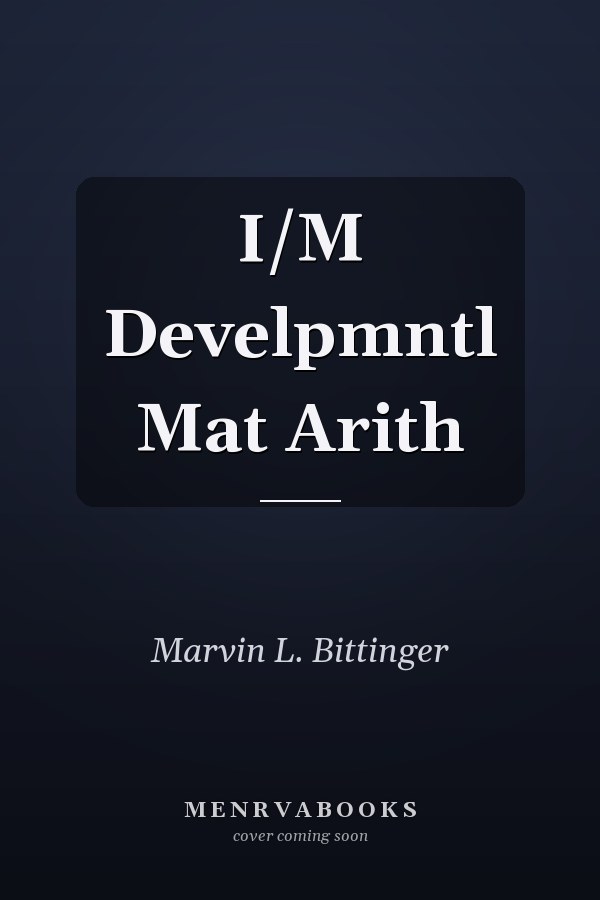 Developmental Mathematics: Arithmetic