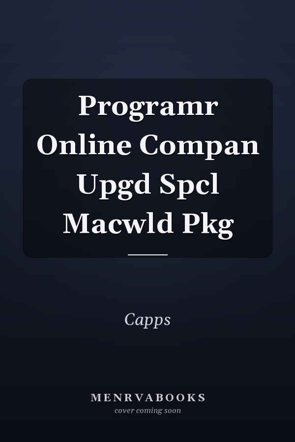 Programmer Online Companion Upgrade Special: Macworld Package