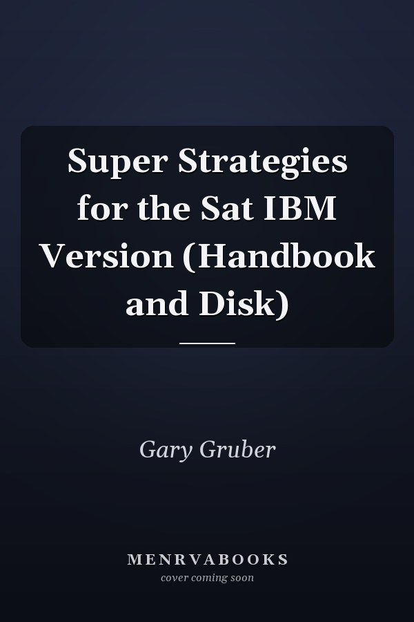 Super Strategies for the SAT: IBM Version