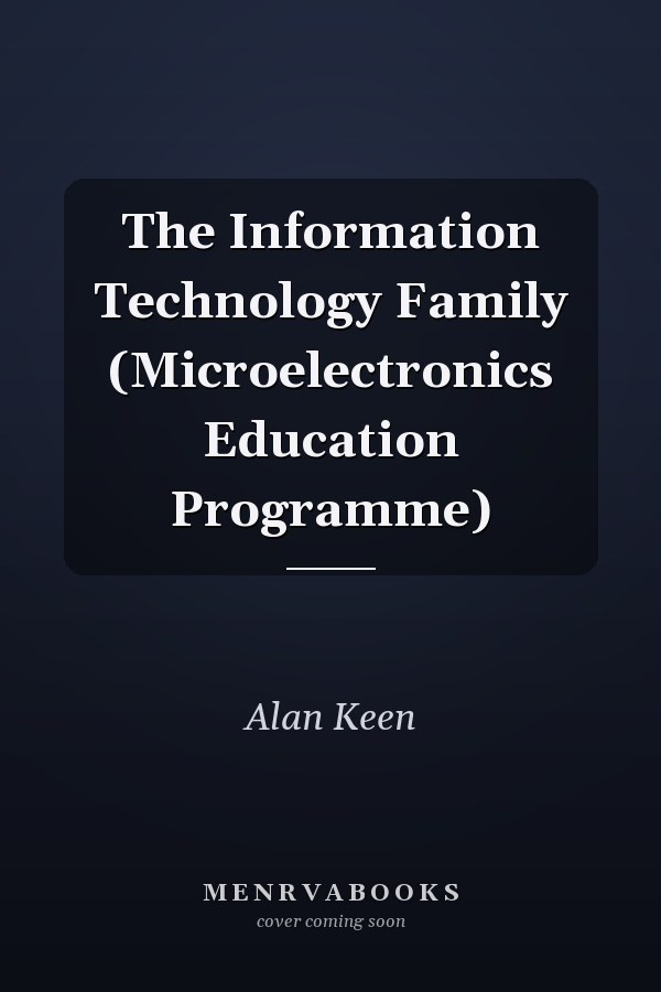 The Information Technology Family