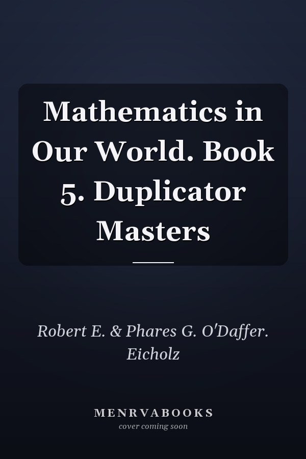 Mathematics in Our World: Book 5, Duplicator Masters