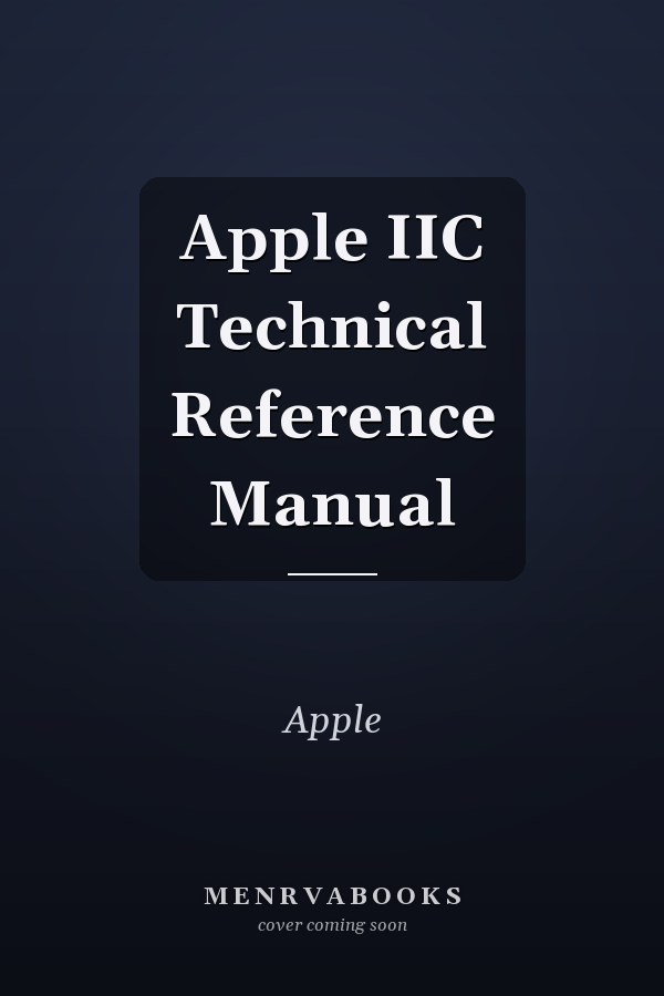 Apple IIc Technical Reference Manual