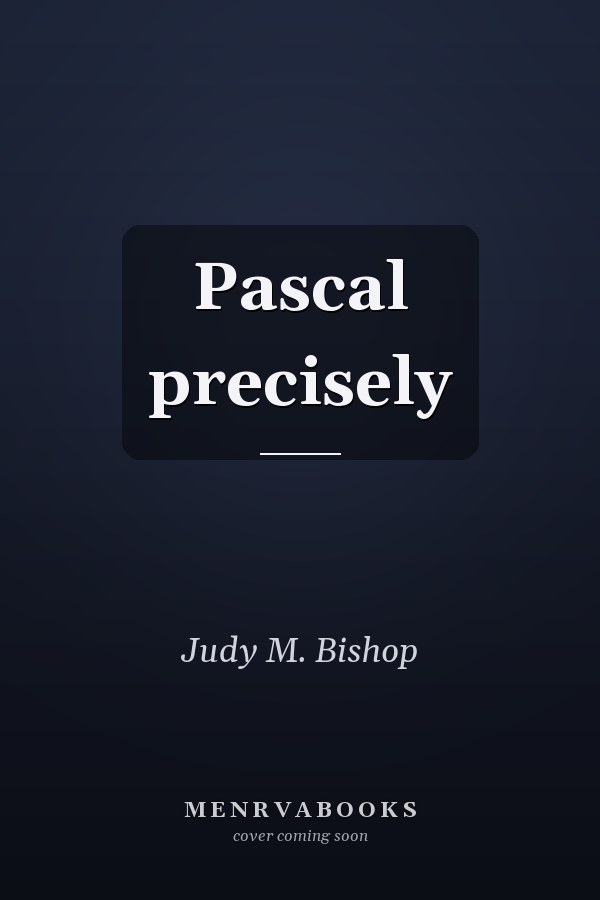 Pascal Precisely