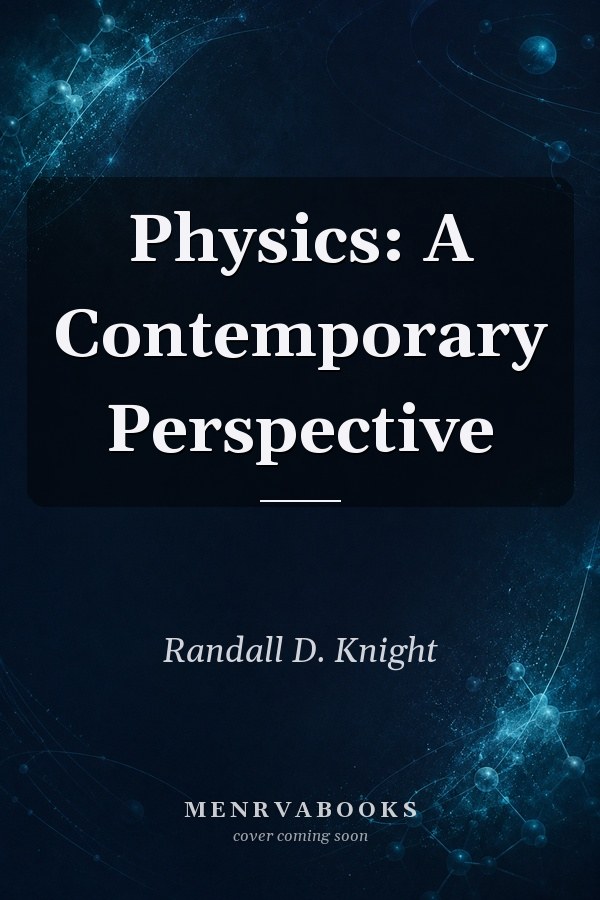 Physics: A Contemporary Perspective