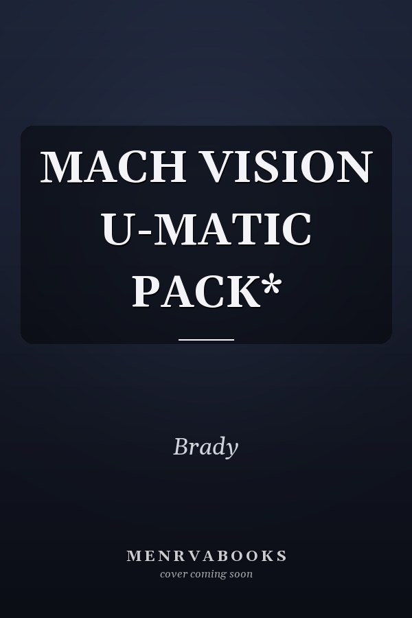 Mach Vision U-Matic Pack