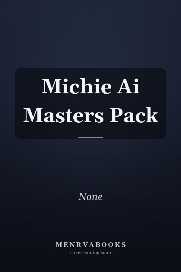 Michie AI Masters Pack