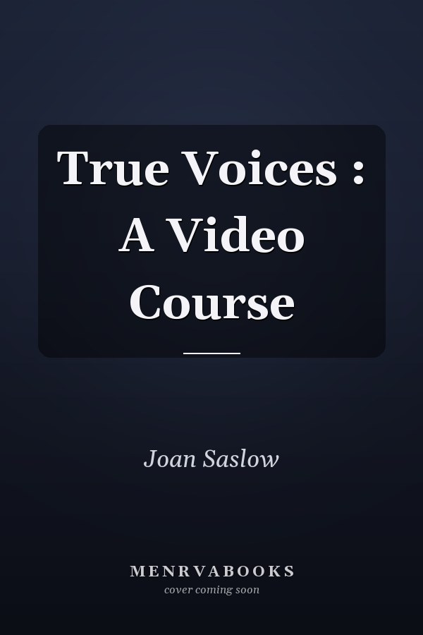 True Voices: A Video Course
