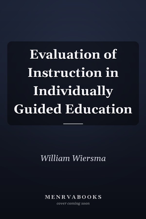 Evaluation of Instruction in Individually Guided Education