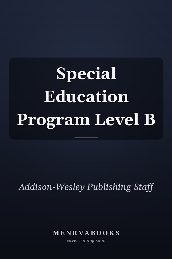Special Education Program Level B