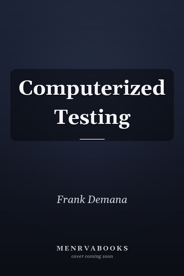 Computerized Testing