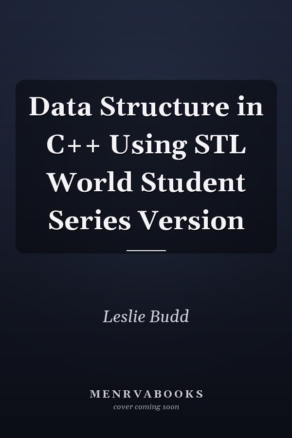Data Structures in C++ Using STL
