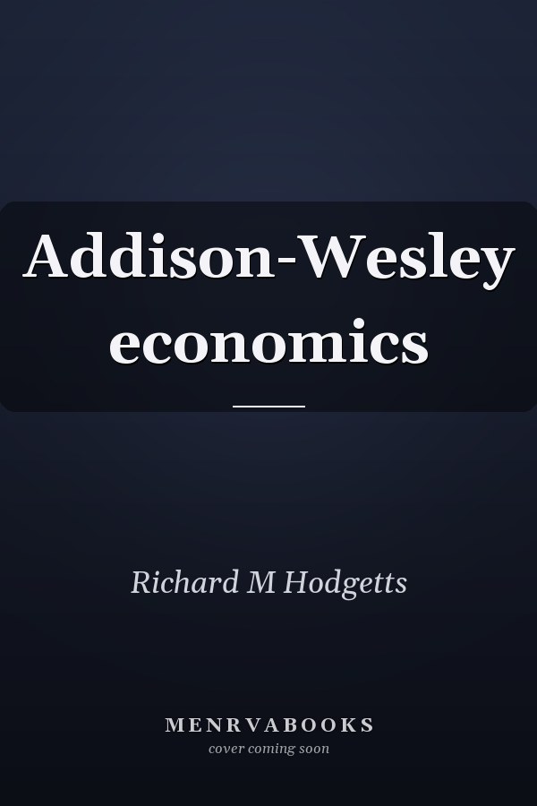 Addison-Wesley Economics