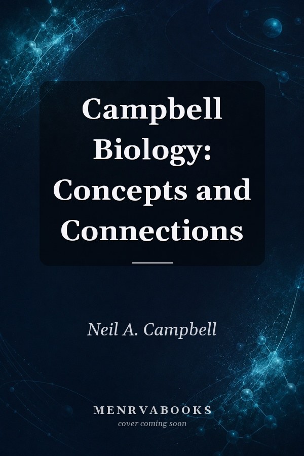 Campbell Biology: Concepts and Connections