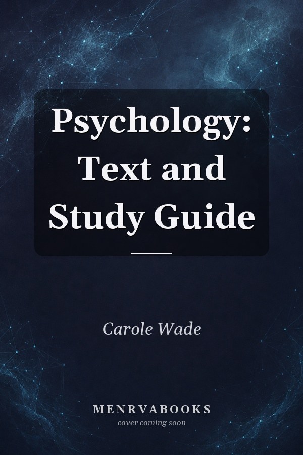 Psychology: Text and Study Guide