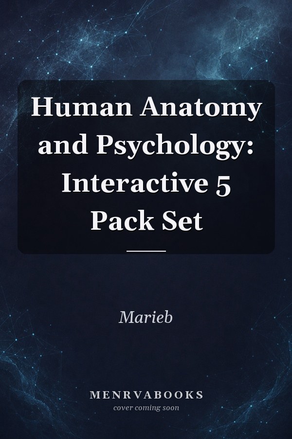 Human Anatomy and Psychology: Interactive 5 Pack Set