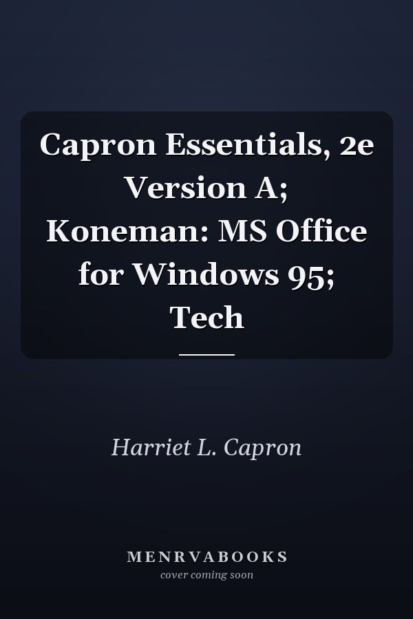 Capron Essentials: MS Office for Windows 95