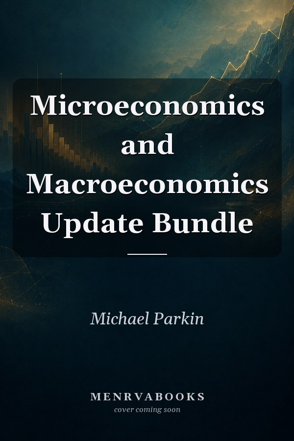 Microeconomics and Macroeconomics Update Bundle