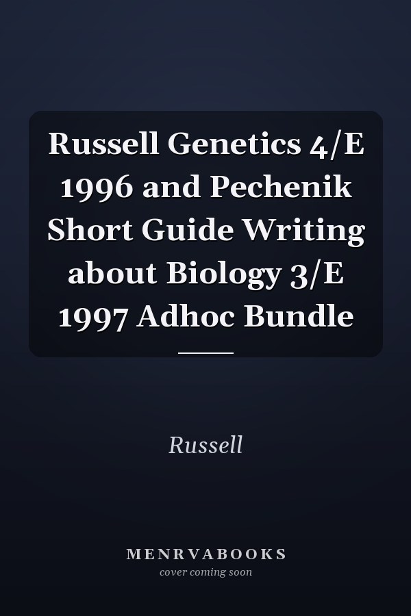 Russell Genetics and A Short Guide to Writing about Biology: Adhoc Bundle