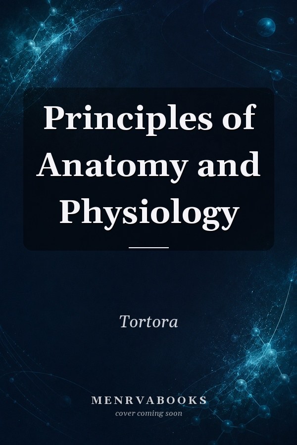 Principles of Anatomy and Physiology