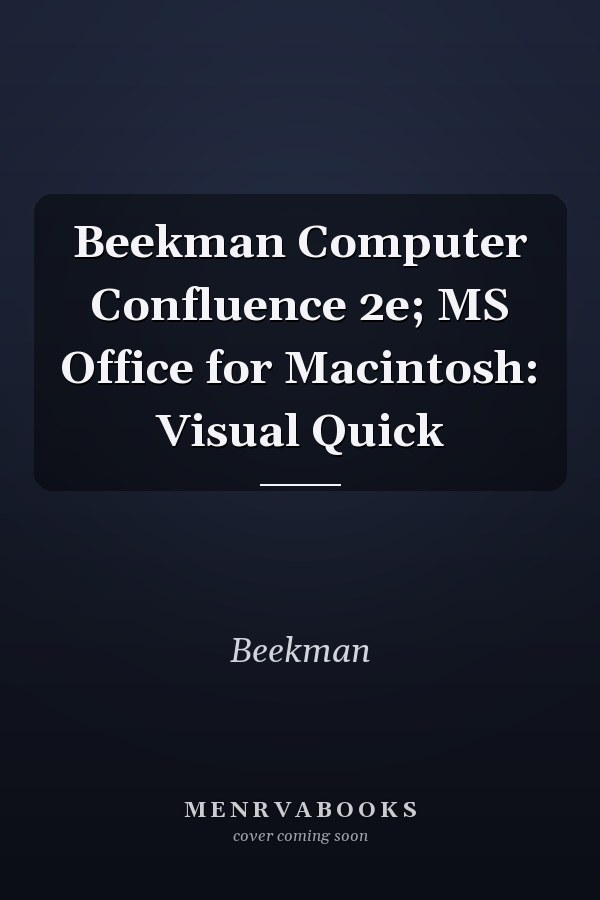 Computer Confluence: MS Office for Macintosh