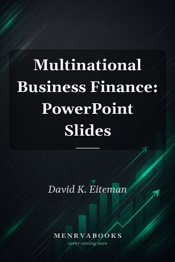 Multinational Business Finance: PowerPoint Slides
