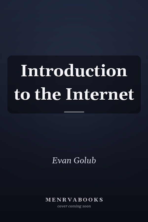 Introduction to the Internet