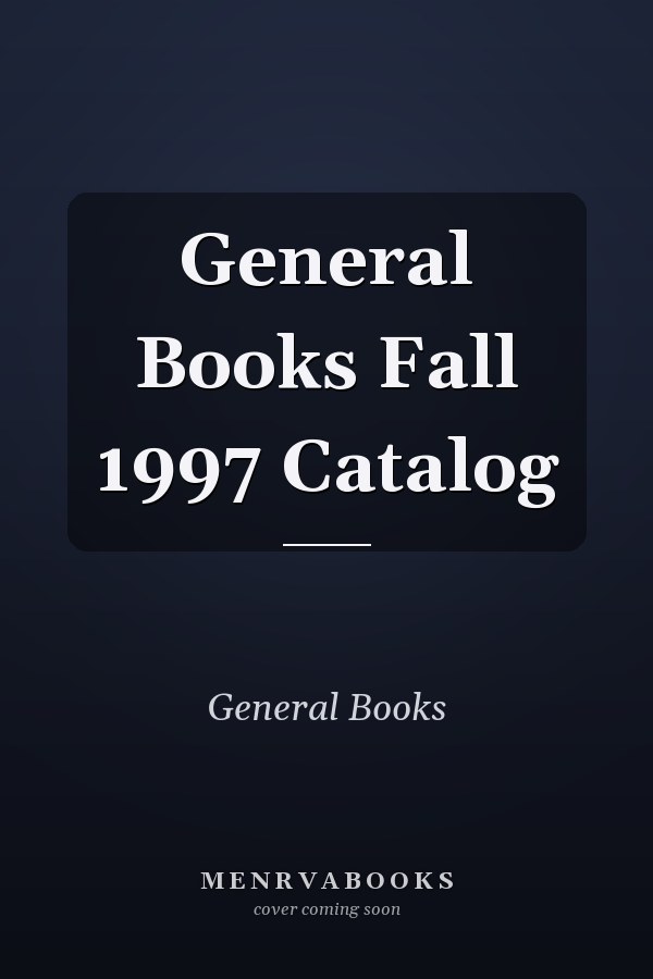 General Books Fall 1997 Catalog