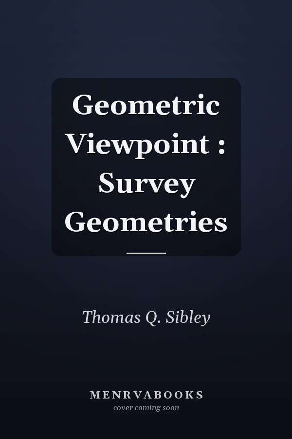Geometric Viewpoint: A Survey of Geometries