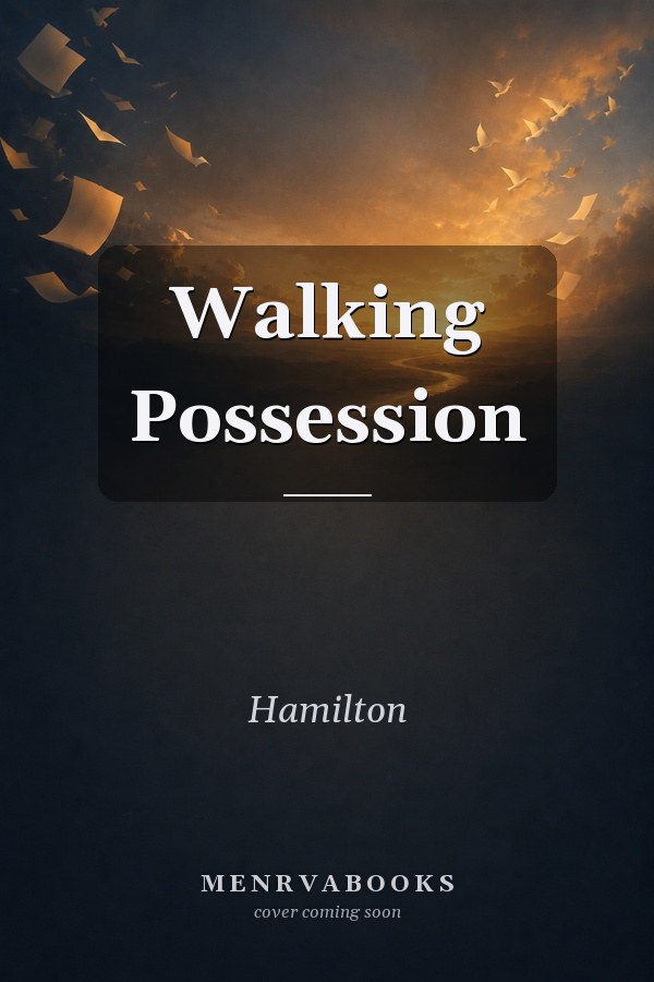 Walking Possession