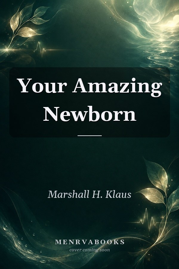 Your Amazing Newborn