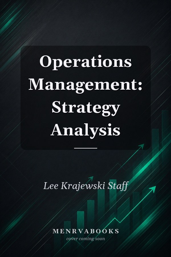Operations Management: Strategy Analysis