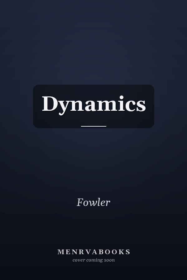 Engineering Mechanics: Dynamics