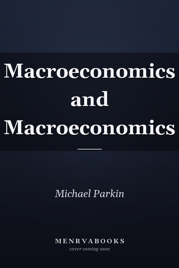 Macroeconomics and Macroeconomics