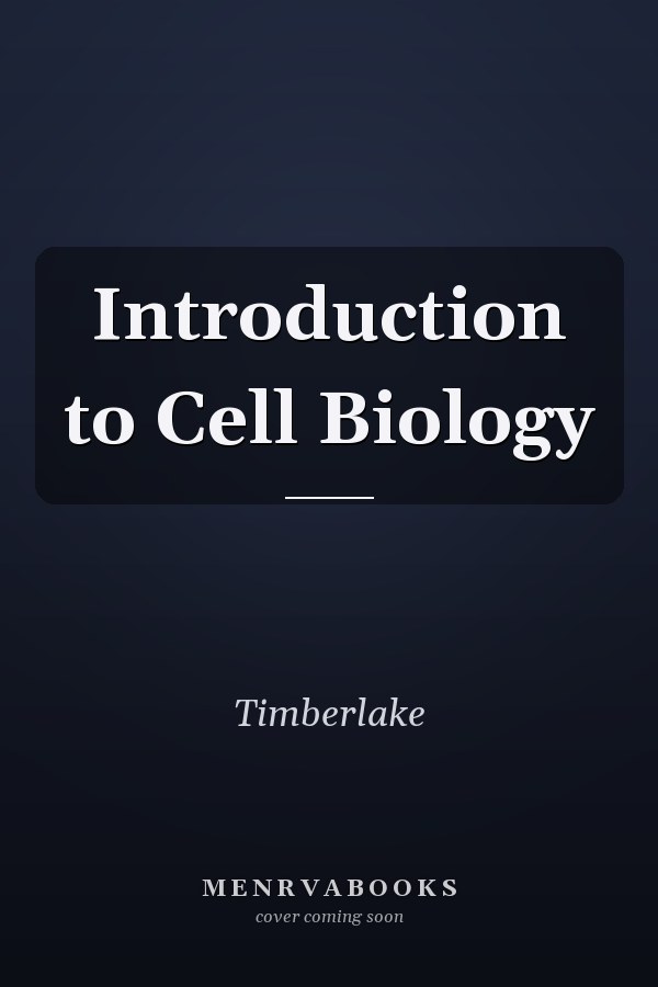 Introduction to Cell Biology