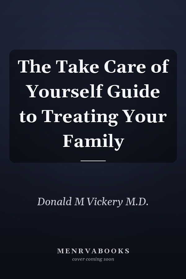 The Take Care of Yourself Guide to Treating Your Family